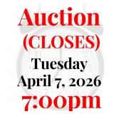 AUCTION STARTS CLOSING TUESDAY APRIL 7, 2026