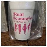 'The Real Housewives of Texas City' Cups - 50pc