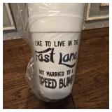 'Fast Lane But Married To A Speed Bump' Cups