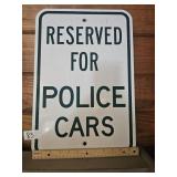 METAL RESERVED FOR POLICE CARS SIGN