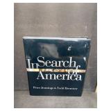 In Search of America Hardcover Book