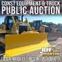 HOUSTON CONSTRUCTION EQUIPMENT AND TRUCK AUCTION - MARCH 19TH AT 9AM CT
