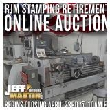 ONLINE ONLY RJM STAMPING RETIREMENT AUCTION- BEGINS CLOSING APRIL 23RD AT 10AM ET