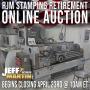 ONLINE ONLY RJM STAMPING RETIREMENT AUCTION- BEGINS CLOSING APRIL 23RD AT 10AM ET