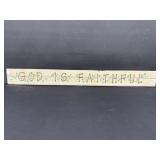 Distressed Wood God Is Faithful Wall Sign