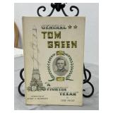 Gen Tom Green A Fightin Texas Odie Faulk