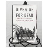Given Up For Dead Flint Whitlock