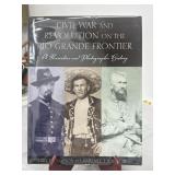 Signed Civil War & Revolution Rio Grande Frontier