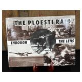 The Ploesti Raid Through The Lens