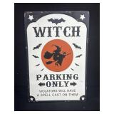 Halloween Metal Witch Parking Only Sign