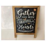 Decorative Wooden Sign with �Gather Here with Grat Decorative Wooden Sign with �Gather Here with Grat