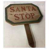 Wooden ï¿½Santa Stopï¿½ Sign with Stake, 15 x 20 Inche