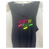 New Old Stock Medium Tank with ï¿½Donï¿½t Be Jellyï¿½ De