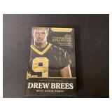 Coming Back Stronger by Drew Brees Hardcover Book