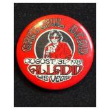 1981 Grateful Dead Button, Jerry Garcia, 'I Need a