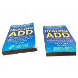 Healing ADD by Daniel G. Amen, 2 Copies (2013