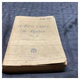 First Course in Algebra Part II EM 305 1944