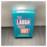 You Laugh You