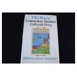 1st Ed OLD BRUIN by Commodore Matthew Perry