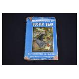 1941 Thornton Burgess ADVENTURES OF BUSTER BEAR