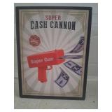 New super cash cannon