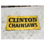 CLINTON Chainsaws Metal Sign 23.5ï¿½x11.5ï¿½