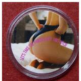 "Lets Take the Panties off" 1oz .999 Silver Round