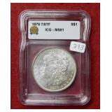 1878 Morgan Silver Dollar 7/8 TailFeathers ICGMS61