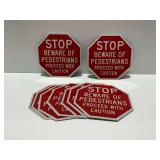 (9) Stop Beware of Pedestrians Metal Signs