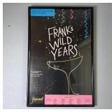 Framed Poster for Franks Wild Years