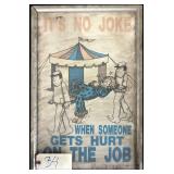 1987 BUREAU OF BUSINESS PRACTICE, INC. “IT’S NO JOKE WHEN SOMEONE GETS HURT ON THE JOB” PRINT