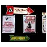 METAL SIGNS: PONTIAC, GUNS ARE WELCOME, WARNING, JOHN DEERE AND WINCHESTER THERMOMETER