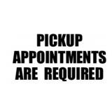 PICKUP APPOINTMENTS WILL BE REQUIRED