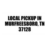 LOCAL PICKUP IN MURFREESBORO TN