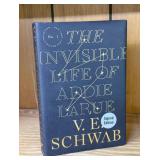 THE INVISIBLE LIFE OF ADDIE LARUE SIGNED EDITION