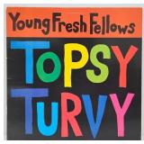 Young Fresh Fellows 'Topsy Turvy' Record Album
