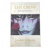 The Crow Special Edition by James Oï¿½Barr