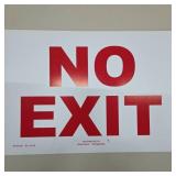 10 No Exit Signs, Red White