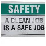 3 Safety Sign 'A Clean Job Is a Safe Job'