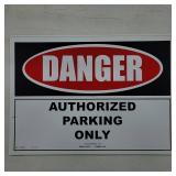 7 Danger Authorized Parking Signs