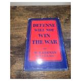 DEFENSE WILL NOT WIN THE WAR