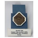 Charleston 1856 Porter Slave Tag