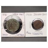 1830 Large Cent & 1906 Indian Cent Full Liberty