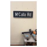 Metal McCalla Road Street Sign