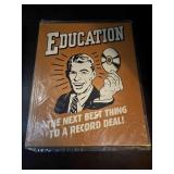 Education Next Best Thing Record Deal Tin Sign