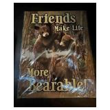 Friends Make Life More Bearable Metal Tin Sign