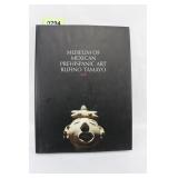 Prehistoric Mexican Art Book Prehistoric Mexican Art Book