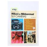 Nikon Camera Book Nikon Camera Book