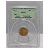 1873 OPEN 3 $2.5 Golden Quarter Eagle - MS61 1873 OPEN 3 $2.5 Golden Quarter Eagle - MS61