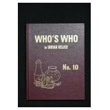 #10 Who's Who in Indian Relics 2000 First Edition.